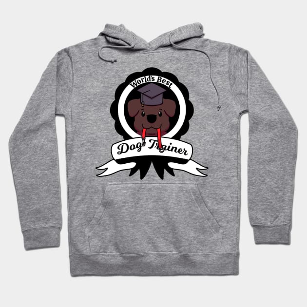 World’s Best Dog Trainer Hoodie by TheMaskedTooner